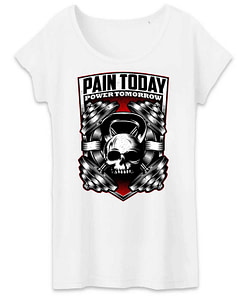 T-shirt bio Pain today power tomorrow