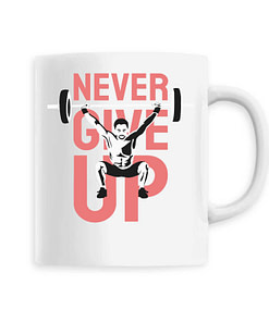 Mug Never give up 2