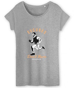 T-shirt bio Excuses don`t burn