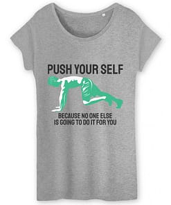 T-shirt bio Push ypur self