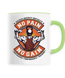 Mug No pain no gain